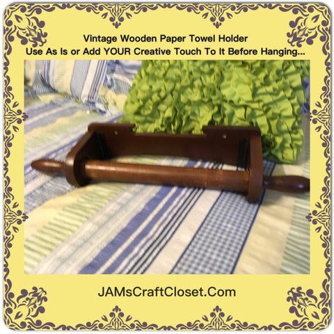 Paper Towel Holder Wooden Vintage Perfect Kitchen or Bath Decor for Primitive Cottage Chic Victorian or Country Decor JAMsCraftCloset