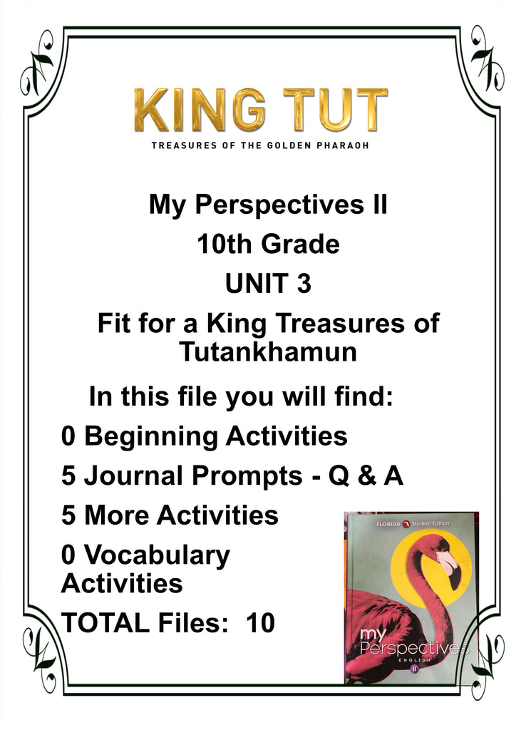 My Perspectives English II 10th Grade UNIT 3 Fit for a King Treasures ...