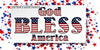 Digital Graphic Design SVG-PNG-JPEG Download GOD BLESS AMERICA Positive Saying Crafters Delight - JAMsCraftCloset