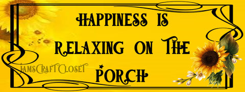 HAPPINESS IS RELAXING ON THE PORCH - DIGITAL GRAPHICS  My digital SVG, PNG and JPEG Graphic downloads for the creative crafter are graphic files for those that use the Sublimation or Waterslide techniques - JAMsCraftCloset