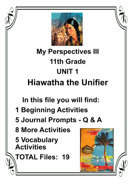 My Perspectives English III 11th Grade UNIT 1 Hiawatha the Unifier Teacher Resource Lesson Supplemental Activities - JAMsCraftCloset
