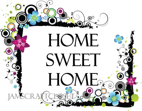 HOME SWEET HOME 3 - DIGITAL GRAPHICS  This file contains 6 graphics...  My digital SVG, PNG and JPEG Graphic downloads for the creative crafter are graphic files for those that use the Sublimation or Waterslide techniques - JAMsCraftCloset