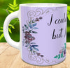 MUG Coffee Full Wrap Sublimation Digital Graphic Design Download I COULD BE WRONG SVG-PNG-JPEG Crafters Delight - JAMsCraftCloset