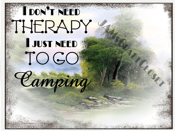 I DONT NEED THERAPY - DIGITAL GRAPHICS  This file contains 6 graphics...  My digital SVG, PNG and JPEG Graphic downloads for the creative crafter are graphic files for those that use the Sublimation or Waterslide techniques - JAMsCraftCloset