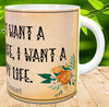 MUG Coffee Full Wrap Sublimation Digital Graphic Design Download I DONT WANT A PERFECT LIFE SVG-PNG Crafters Delight - JAMsCraftCloset