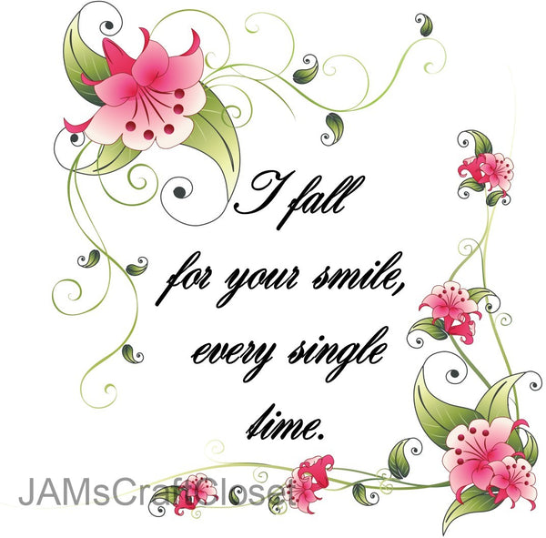 I FALL FOR YOUR SMILE - DIGITAL GRAPHICS  This file contains 4 graphics...  My digital PNG and JPEG Graphic downloads for the creative crafter are graphic files for those that use the Sublimation or Waterslide techniques - JAMsCraftCloset