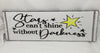 STARS CAN'T SHINE WITHOUT DARKNESS Ceramic Tile Decal Sign Wall Art Wedding Gift Idea Home Country Decor Affirmation Wedding Decor Positive Saying - JAMsCraftCloset