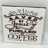 SAVED BY JESUS AND COFFEE Wall Art Ceramic Tile Sign Gift Home Decor Positive Quote Affirmation Handmade Sign Country Farmhouse Gift Campers RV Gift Home and Living Wall Hanging FAITH - JAMsCraftCloset