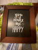 YOU MAKE ME HAPPY Framed Wall Art Handmade Hand Painted Home Decor Gift Idea -One of a Kind-Unique-Home-Country-Decor-Cottage Chic-Gift JAMsCraftCloset