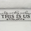 THIS IS US Ceramic Tile Decal Sign Wall Art Wedding Gift Idea Home Country Decor Affirmation Wedding Decor Positive Saying - JAMsCraftCloset
