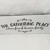 THE GATHERING PLACE Ceramic Tile Love Caring Sign Wall Art Wedding I Love You Gift Idea Home Country Decor Affirmation Wedding Decor Positive Saying - JAMsCraftCloset