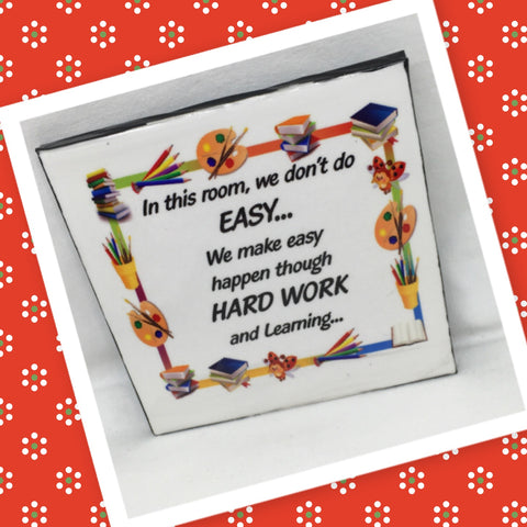 DON"T DO EASY DO HARD WORK Wall Art Ceramic Tile Sign Gift Idea Home Decor Positive Saying Quote Affirmation Handmade Sign Country Farmhouse Gift Campers RV Gift Home and Living Wall Hanging TEACHER - JAMsCraftCloset