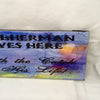 A FISHERMAN LIVES HER WITH THE WITH THE CATCH OF HIS LIFE Ceramic Tile Sign Wall Art Wedding Gift Idea Home Country Decor Affirmation Wedding Decor Positive Saying - JAMsCraftCloset