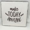 MAKE TODAY AMAZING Wall Art Ceramic Tile Sign Gift Home Decor Positive Quote Affirmation Handmade Sign Country Farmhouse Gift Campers RV Gift Home and Living Wall Hanging - JAMsCraftCloset