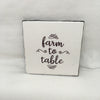 FARM TO TABLE Wall Art Ceramic Tile Sign Gift Home Decor Positive Quote Affirmation Handmade Sign Country Farmhouse Gift Campers RV Gift Home and Living Wall Hanging - JAMsCraftCloset