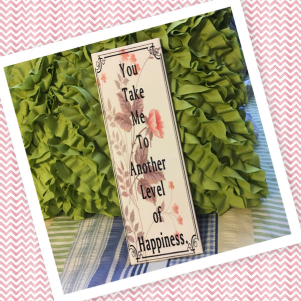 YOU TAKE ME TO ANOTHER LEVEL Ceramic Tile Sign Wall Art Wedding Gift Idea Home Country Decor Affirmation Wedding Decor Positive Saying Valentine's Day Gift - JAMsCraftCloset