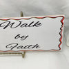 WALK BY FAITH Funny Ceramic Tile Sign Wall Art Gift Idea Home Country Decor Affirmation Positive Saying - JAMsCraftCloset