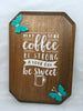 Coffee Strong and Day Sweet Wooden Sign Wall Art Handmade Hand Painted Home Decor Gift Kitchen -One of a Kind-Unique-Home-Country-Decor-Cottage Chic-Gift JAMsCraftCloset