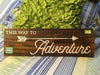 Wooden Signs THIS WAY TO ADVENTURE Positive Sayings Wall Art Gift Idea Campers RV Home Decor-Wall Art-Gift-One of a Kind JAMsCraftCloset
