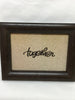TOGETHER Vintage Brown Wood Frame Positive Saying Wall Art Home Decor Gift Idea Wedding One of a Kind-Unique-Home-Country-Decor-Cottage Chic-Gift- Glass Painting JAMsCraftCloset