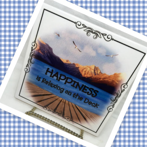 HAPPINESS IS RELAXING ON THE DECK Ceramic Tile Sign Wall Art Gift Idea Ocean Lover Home Decor Country Decor Affirmation Positive Saying - JAMsCraftCloset
