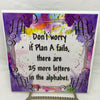 DONT WORRY IF PLAN A FAILS Wall Art Ceramic Tile Sign Gift Idea Home Decor Positive Saying Gift Idea Handmade Sign Country Farmhouse Gift Campers RV Gift Home and Living Wall Hanging Love Valentine gift - JAMsCraftCloset
