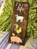 FARM LIFE Wooden Sign PIG ROOSTER LAMB Wall Art Gift Farmhouse Country Decor Campers RV-Gift-One of a Kind JAMsCraftCloset