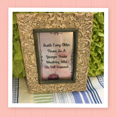 INSIDE EVERY OLDER PERSON Gray Plaster Vintage Frame Positive Saying Wall Art Home Decor Gift Idea One of a Kind-Unique-Home-Country-Decor-Cottage Chic-Gift- Sublimation on Metal - JAMsCraftCloset