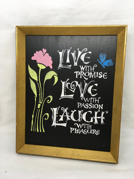 LIVE WITH PROMISE, LOVE WITH PASSION, LAUGH WITH PLEASURE Framed Wall Art Handmade Hand Painted Home Decor Gift-One of a Kind-Unique-Home-Country-Decor-Cottage Chic-Gift - JAMsCraftCloset