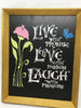LIVE WITH PROMISE, LOVE WITH PASSION, LAUGH WITH PLEASURE Framed Wall Art Handmade Hand Painted Home Decor Gift-One of a Kind-Unique-Home-Country-Decor-Cottage Chic-Gift - JAMsCraftCloset