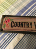 COUNTRY WELCOME Vintage Mounted On Natural Stained Pallet Wood Sublimation on Metal Positive Saying Wall Art Home Decor Gift Idea One of a Kind-Unique-Home-Country-Decor-Cottage Chic-Gift - JAMsCraftCloset