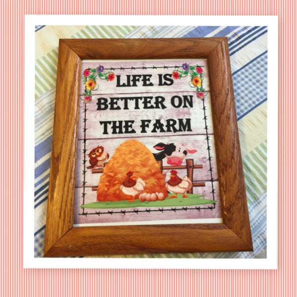 LIFE IS BETTER N THE FARM Vintage Natural Oak Wood Frame Sublimation on Metal Positive Saying Wall Art Home Decor Gift Idea One of a Kind-Unique-Home-Country-Decor-Cottage Chic-Gift - JAMsCraftCloset