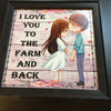 I LOVE YOU TO THE FARM AND BACK Vintage Natural Oak Wood Frame Sublimation on Metal Positive Saying Wall Art Home Decor Gift Idea One of a Kind-Unique-Home-Country-Decor-Cottage Chic-Gift - JAMsCraftCloset