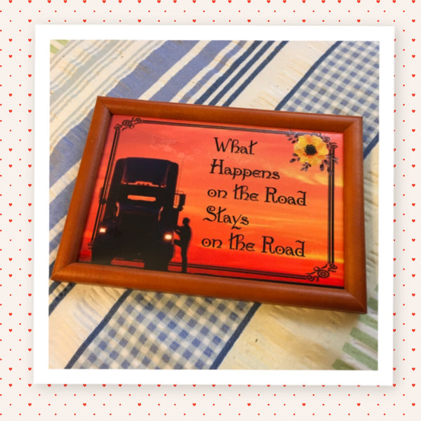 WHAT HAPPENS ON THE ROAD STAYS ON THE ROAD Vintage Black Wood Frame Sublimation on Metal Positive Saying Trucker Wall Art Home Decor Gift Idea One of a Kind-Unique-Home-Country-Decor-Cottage Chic-Gift