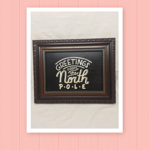 GREETINGS FROM THE NORTH POLE Vintage Framed Christmas Holiday Decor Wall Art Hand Painted Gift Home Decor Gift One of a Kind-Unique-Home-Country-Decor-Cottage Chic-Gift  JAMsCraftCloset