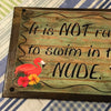 IT IS NOT RUDE TO SWIM IN THE NUDE Vintage Mounted On Natural Stained Pallet Wood Sublimation on Metal Positive Saying Wall Art Home Decor Gift Idea One of a Kind-Unique-Home-Country-Decor-Cottage Chic-Gift - JAMsCraftCloset