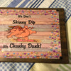 WE DON'T SKINNY DIP WE CHUNKY DUNK Vintage Mounted On Natural Stained Pallet Wood Sublimation on Metal Positive Saying Wall Art Home Decor Gift Idea One of a Kind-Unique-Home-Country-Decor-Cottage Chic-Gift - JAMsCraftCloset