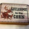 WELCOME TO THE CABIN DEER Vintage Mounted On Natural Wood Sublimation on Metal Positive Saying Wall Art Home Decor Gift Idea One of a Kind-Unique-Home-Country-Decor-Cottage Chic-Gift - JAMsCraftCloset