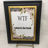 WTF WHERE'S THE FOOD Vintage Silver Metal Frame Sublimation on Metal Positive Saying Wall Art Home Decor Gift Idea One of a Kind-Unique-Home-Country-Decor-Cottage Chic-Gift - JAMsCraftCloset