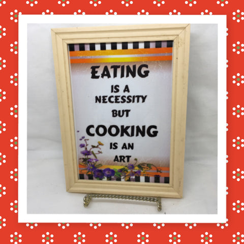 EATING IS A NECESSITY Vintage Wood Frame Sublimation on Metal Positive Saying Wall Art Home Decor Gift Idea One of a Kind-Unique-Home-Country-Decor-Cottage Chic-Gift - JAMsCraftCloset