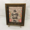 HE WALKS WITH ME Vintage Gold Wood Frame Sublimation on Metal Positive Saying Wall Art Home Decor Gift Idea One of a Kind-Unique-Home-Country-Decor-Cottage Chic-Gift FAITH - JAMsCraftCloset