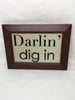 DARLIN' DIG IN Framed Wall Art Handmade Hand Painted Wood Frame Gold Sparkle BackgroundHome Decor Gift Idea -One of a Kind-Unique-Home-Country-Decor-Cottage Chic-Gift JAMsCraftCloset