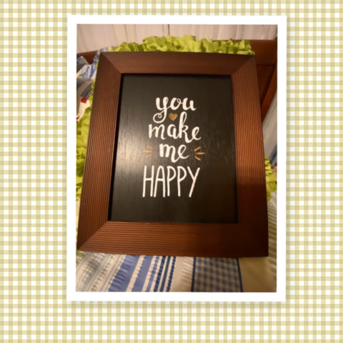 YOU MAKE ME HAPPY Framed Wall Art Handmade Hand Painted Home Decor Gift Idea -One of a Kind-Unique-Home-Country-Decor-Cottage Chic-Gift JAMsCraftCloset