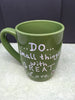 Message Mugs Hand Painted Green and White Mugs Do Things With Great Love Love You to the Moon and Back Write Your Own Message One of a Kind (Chalkboard in Speech Bubble)