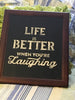 LIFE IS BETTER WHEN YOU ARE LAUGHING Framed Wall Art Affirmation Positive Saying Home Decor Gift Wedding - JAMsCraftCloset
