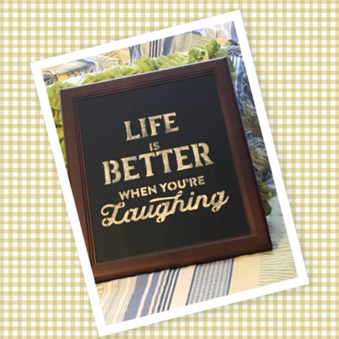 LIFE IS BETTER WHEN YOU ARE LAUGHING Framed Wall Art Affirmation Positive Saying Home Decor Gift Wedding - JAMsCraftCloset