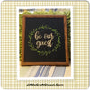 BE OUR GUEST Framed Wall Art Affirmation Positive Saying Home Decor Gift Wedding - JAMsCraftCloset