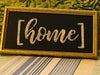 HOME Vintage Gold Wood Frame Positive Saying Wall Art Home Decor Gift Idea Wedding One of a Kind-Unique-Home-Country-Decor-Cottage Chic-Gift- Glass Painting - JAMsCraftCloset