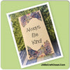 ALWAYS BE KIND Wooden Sign Wall Art Hand Painted Cream Light Ivory Decoupaged Floral Accents Affirmation Home Decor Gift -One of a Kind-Unique-Home-Country-Decor-Cottage Chic-Gift - JAMsCraftCloset