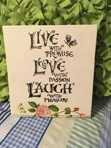 LIVE LOVE LAUGH Wooden Sign Wall Art Hand Painted Decoupaged Rose Butterfly Affirmation Gift Idea
